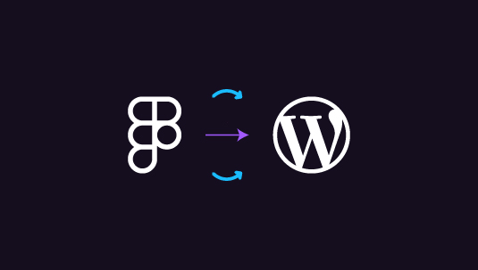 How to Optimize Your Figma to WordPress Workflow for Faster Website Launches