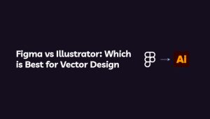 Figma vs Illustrator