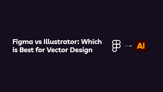 Figma vs Illustrator